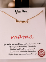 You are Mama